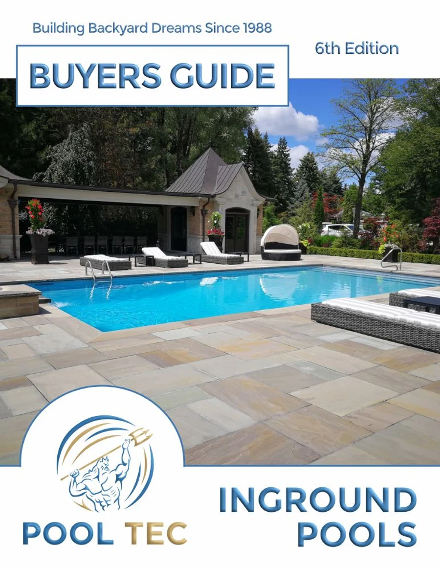 The Pool Tec Canada inground pools buyers guide, sixth edition